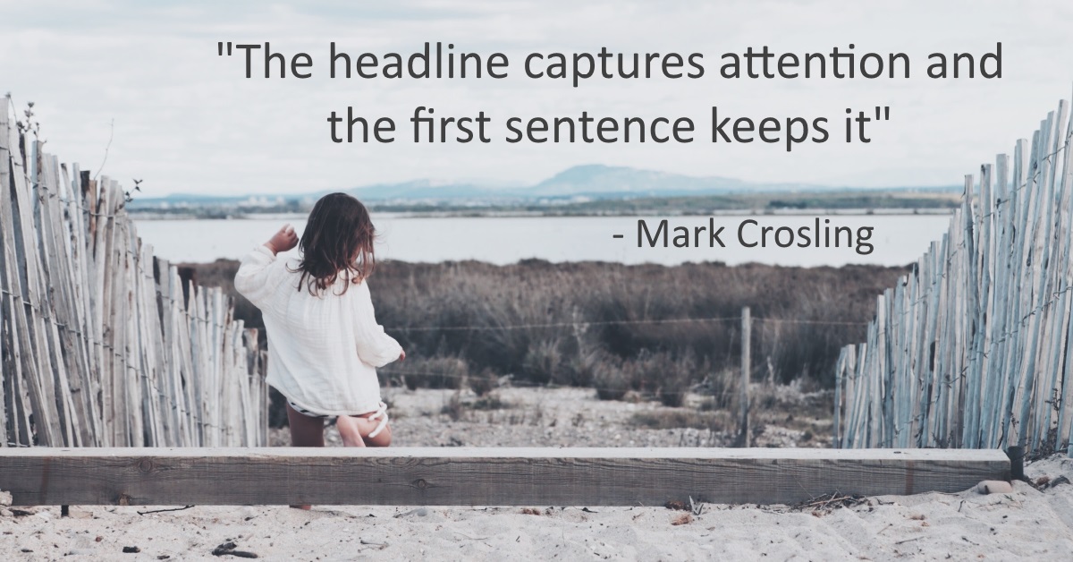 How To Craft The First Sentence Of Your Article